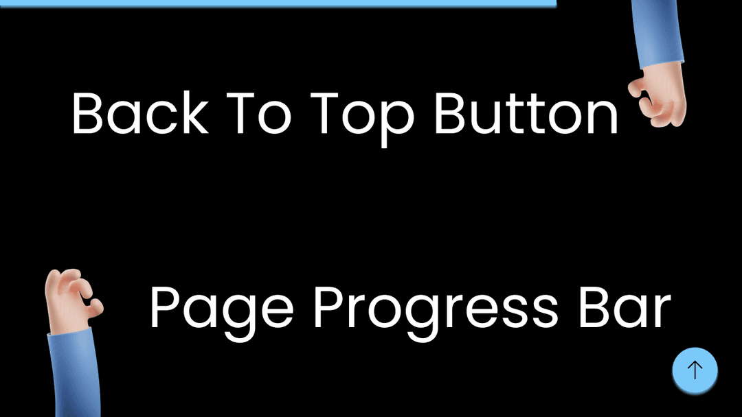 How to Make a Back to Top Button and Page Progress Bar with HTML, CSS, and JavaScript